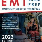 EMT Prep App: A Comprehensive Guide to Passing the Exam