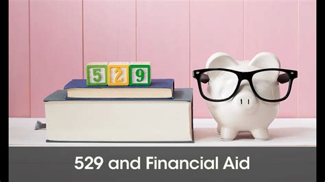 How does a 529 affect financial aid?
