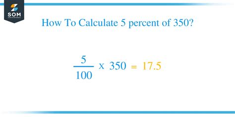 5 Percent of 350