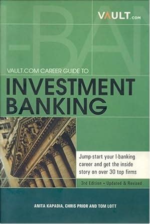 Vault Investment Banking: A Comprehensive Guide to Career and Compensation