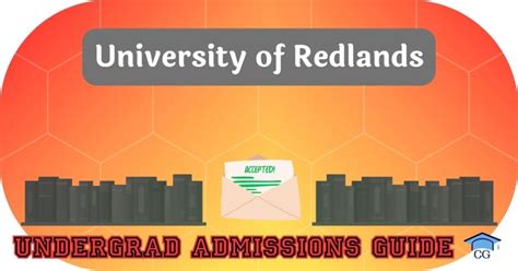 University of Redlands Admissions: A Comprehensive Guide to Joining a Prestigious Institution