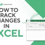 Sheets Check if Changes Were Made: A Comprehensive Guide to Keeping Track of Edits