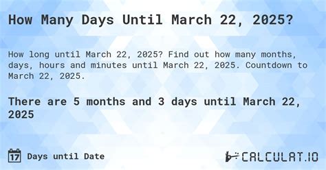 How Many Days Until March 22, 2024?