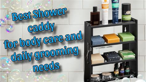 Shower Caddies for Guys: The Ultimate Upgrade to Your Shower Experience