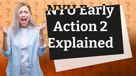 Does NYU Have Early Action?