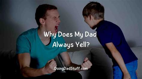 Why Does My Dad Yell at Me?