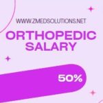 Orthopedic Surgeon Salary: A Comprehensive Guide