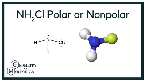 NH2Cl: Polar or Nonpolar? Unveiling the Molecular Nature of Chloramine