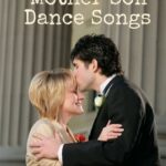 Fun Mother and Son Dance Songs for an Unforgettable Experience Choosing the Perfect Mother-Son Dance Song 10 Fun and Heartfelt Mother-Son Dance Songs The Importance of Mother-Son Dance in Wedding Celebrations Additional Mother-Son Dance Song Suggestions