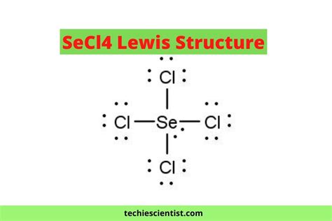 Delving into the Molecular Geometry of SeCl4: A Journey into Chemical Bonding