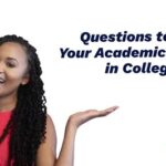 Questions to Ask Your Academic Advisor for a Successful College Experience