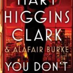 No Place Like Home: A Mysterious and Intriguing Novel by Mary Higgins Clark