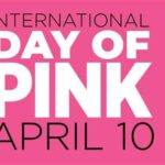 Only 66 Days Until April 8th: Prepare for the International Day of Pink!