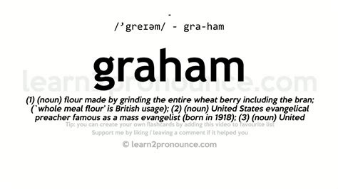 Definition of Graham: A Comprehensive Overview