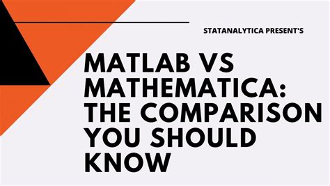 Mathematica vs MATLAB: A Comprehensive Comparison for Scientific Computing