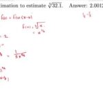 Use the Linear Approximation to Estimate