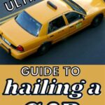 How to Hail a Cab in New York City: A Comprehensive Guide