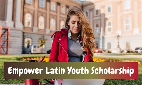 Hispanic Women Scholarships: Empowering Educational Pursuits